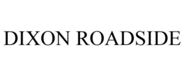 DIXON ROADSIDE trademark