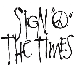 SIGN "O" THE TIMES trademark