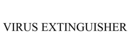 VIRUS EXTINGUISHER trademark