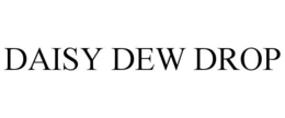 DAISY DEW DROP trademark