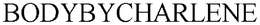 BODYBYCHARLENE trademark