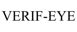 VERIF-EYE trademark