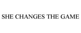 SHE CHANGES THE GAME trademark