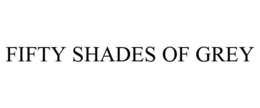 FIFTY SHADES OF GREY trademark