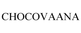 CHOCOVAANA trademark
