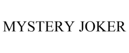 MYSTERY JOKER trademark