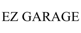 EZ GARAGE trademark