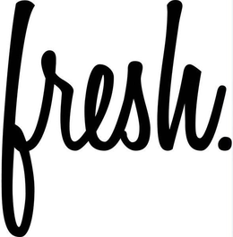FRESH. trademark