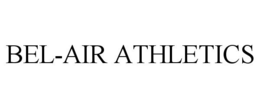 BEL-AIR ATHLETICS trademark