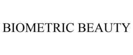 BIOMETRIC BEAUTY trademark