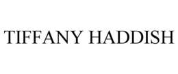 TIFFANY HADDISH trademark