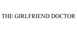 THE GIRLFRIEND DOCTOR trademark