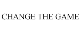 CHANGE THE GAME trademark