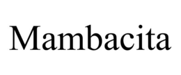 MAMBACITA trademark
