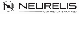 N NEURELIS OUR PASSION IS PROGRESS trademark
