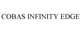 COBAS INFINITY EDGE trademark