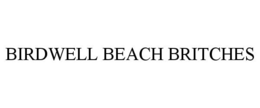 BIRDWELL BEACH BRITCHES trademark