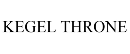 KEGEL THRONE trademark