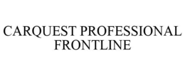 CARQUEST PROFESSIONAL FRONTLINE trademark