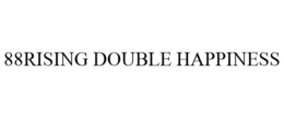 88RISING DOUBLE HAPPINESS trademark