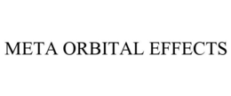 META ORBITAL EFFECTS trademark