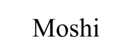 MOSHI trademark