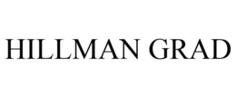 HILLMAN GRAD trademark