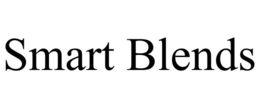 SMART BLENDS trademark