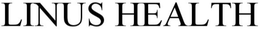 LINUS HEALTH trademark