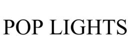 POP LIGHTS trademark