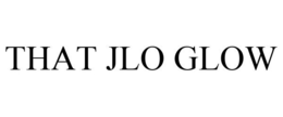 THAT JLO GLOW trademark