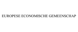EUROPESE ECONOMISCHE GEMEENSCHAP trademark