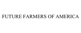 FUTURE FARMERS OF AMERICA trademark