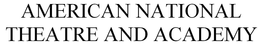 AMERICAN NATIONAL THEATRE AND ACADEMY trademark