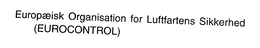 EUROPAEISK ORGANISATION FOR LUFTFARTENS SIKKERHED (EUROCONTROL) trademark