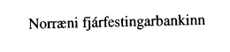 NORRAENI FJARFESTINGARBANKINN trademark