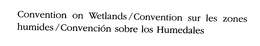 CONVENTION ON WETLANDS/CONVENTION SUR LES ZONES HUMIDES/CONVENCION SOBRE LOS HUMEDALES trademark