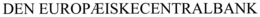 DEN EUROPÆISKECENTRALBANK trademark