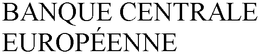 BANQUE CENTRALE EUROPÉENNE trademark
