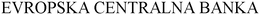 EVROPSKA CENTRALNA BANKA trademark
