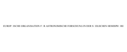 EUROPÄISCHE ORGANISATION FÜR ASTRONOMISCHE FORSCHUNG IN DER SÜDLIICHEN HEMISPHÄRE trademark