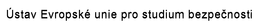 ÚSTAV EVROPSKÉ UNIE PRO STUDIUM BEZPECNOSTI trademark