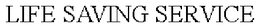 LIFE SAVING SERVICE trademark