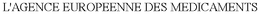 L'AGENCE EUROPEENNE DES MEDICAMENTS trademark