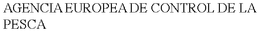AGENCIA EUROPEA DE CONTROL DE LA PESCA trademark