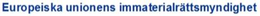 EUROPEISKA UNIONENS IMMATERIALRÄTTSMYNDIGHET trademark