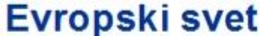 EVROPSKI SVET trademark