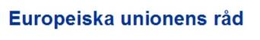 EUROPEISKA UNIONENS RÅD trademark