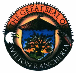 THE GREAT SEAL OF WILTON RANCHERIA trademark