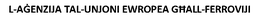 L-AGENZIJA TAL-UNJONI EWROPEA GHALL-FERROVIJI trademark
